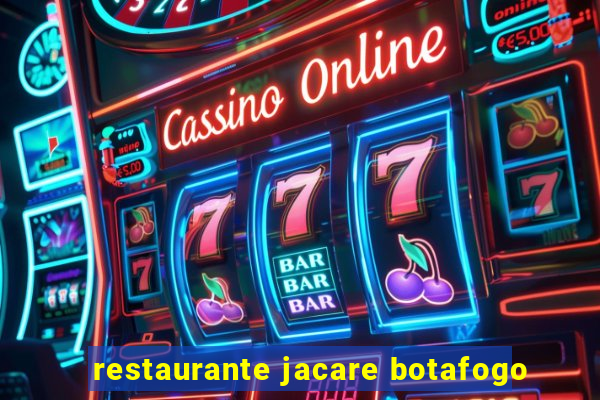 restaurante jacare botafogo